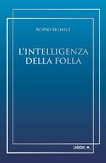 L' intelligenza della folla