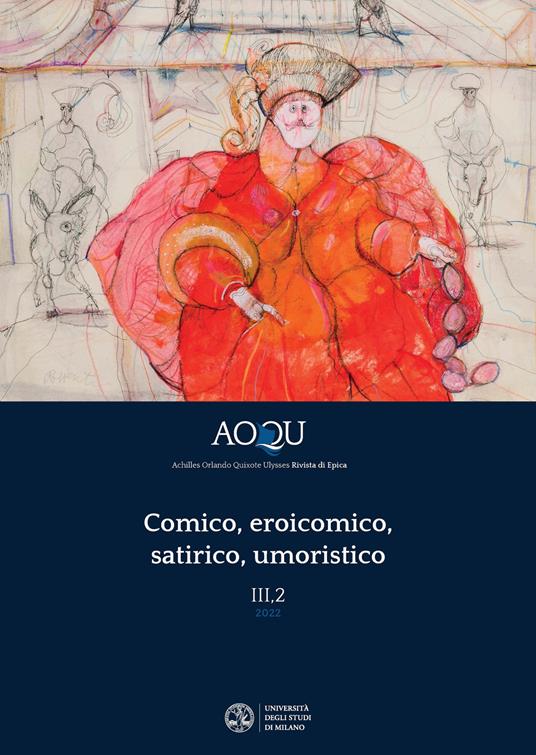 AOQU. Achilles Orlando Quixote Ulysses. Rivista di epica (2022). Vol. 3: Comico, eroicomico, satirico, umoristico - copertina