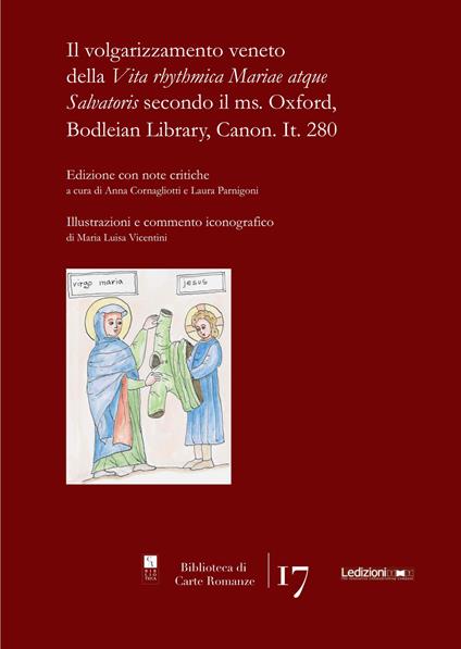 Il volgarizzamento veneto della «Vita rhythmica Mariae atque Salvatoris» secondo il ms. Oxford, Bodleian Library, Canon. It. 280 - copertina