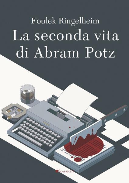 La seconda vita di Abram Potz - Foulek Ringelheim - copertina