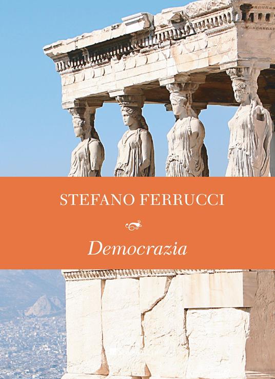 Democrazia - Stefano Ferrucci - copertina