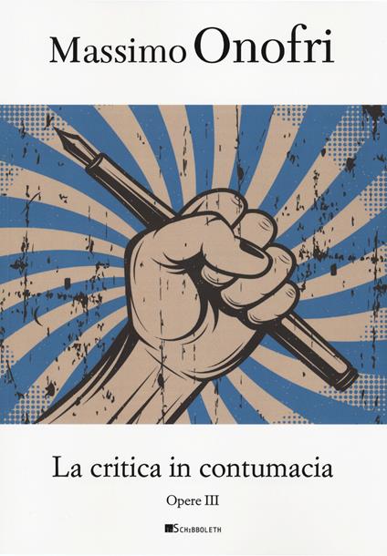 La critica in contumacia - Massimo Onofri - copertina