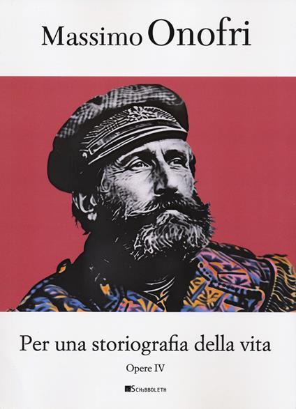 Per una storiografia della vita - Massimo Onofri - copertina