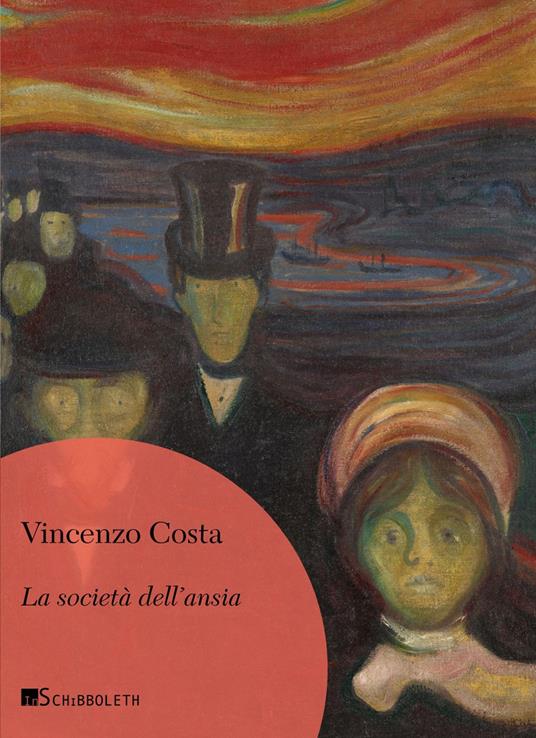 La società dell'ansia - Vincenzo Costa - copertina