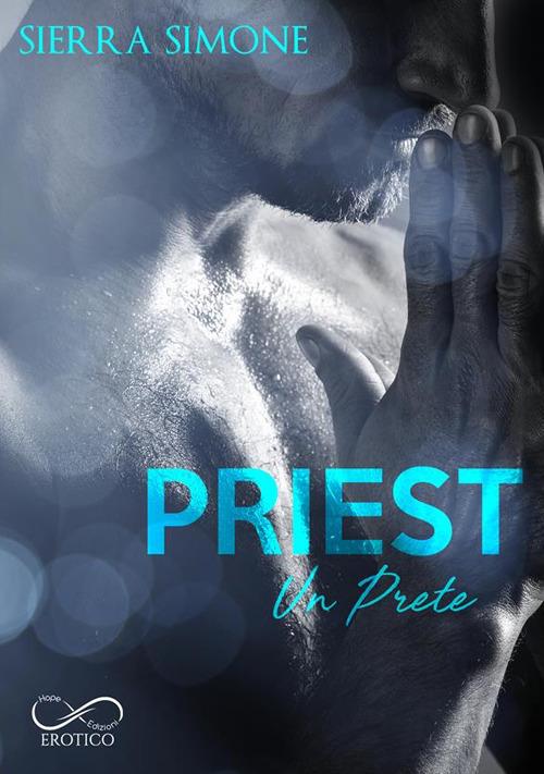 Priest. Un prete - Sierra Simone - ebook