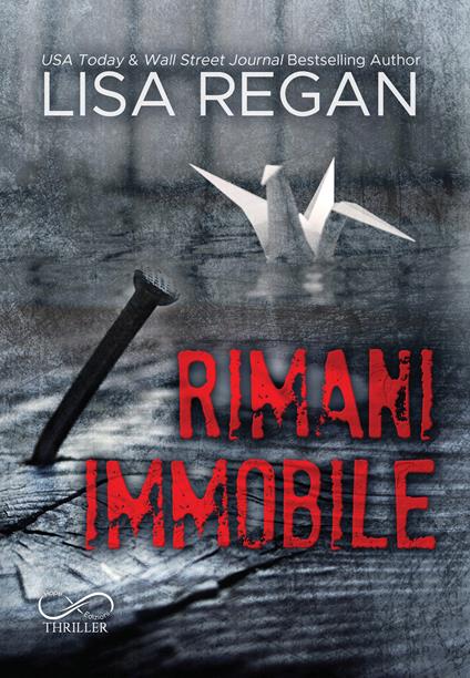 Rimani Immobile. Jocelyn Rush. Vol. 1 - Lisa Regan - copertina