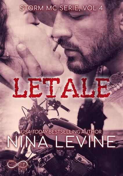 Letale. Storm MC. Vol. 4 - Nina Levine - ebook