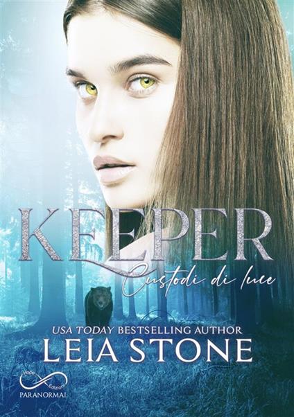 Keeper. Custodi di luce - Leia Stone,Roberta Mazzocca - ebook