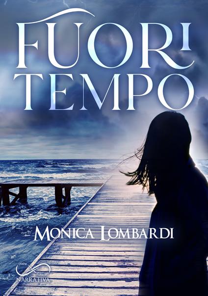 Fuori tempo - Monica Lombardi - copertina