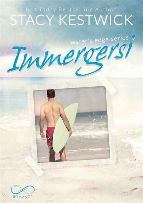 Immergersi. Water’s edge. Vol. 2 - Stacy Kestwick - copertina