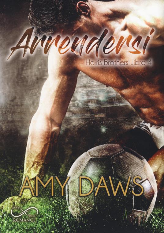 Arrendersi. Harris brothers. Vol. 4 - Amy Daws - copertina