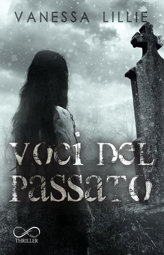 Voci del passato - Vanessa Lillie - copertina