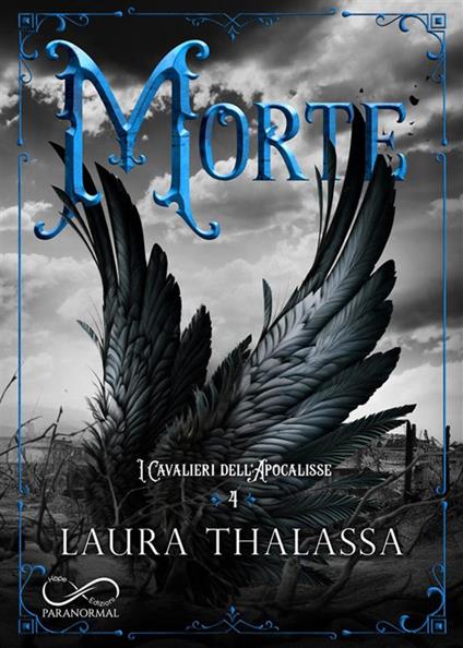 Morte. I cavalieri dell'apocalisse. Vol. 4 - Laura Thalassa - ebook