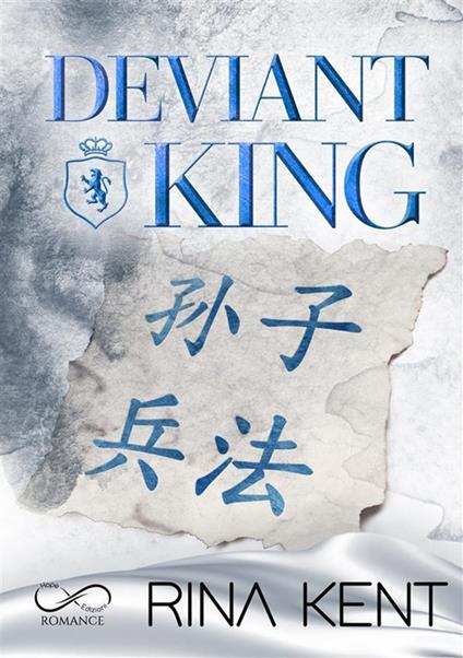 Deviant king. Ediz. italiana - Rina Kent - copertina