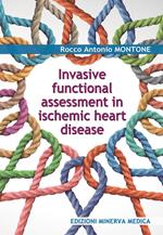 Invasive functional assessment in ischemic heart disease