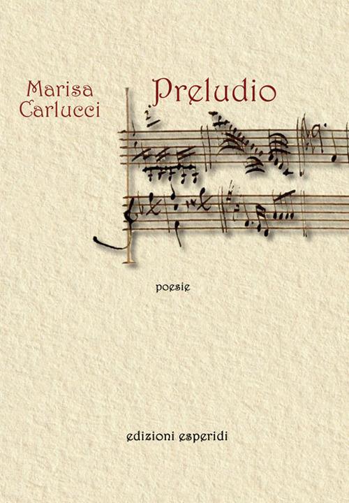 Preludio - Marisa Carlucci - copertina