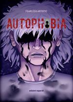 Autophobia