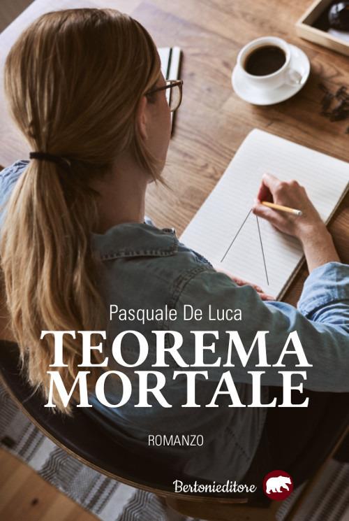 Teorema mortale - Pasquale De Luca - copertina