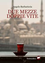 Due mezze doppie vite