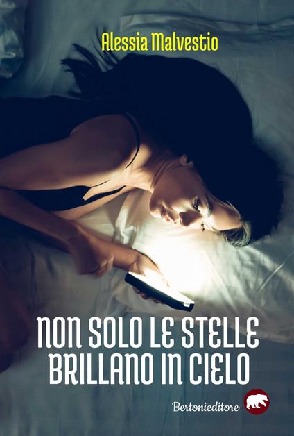 Non solo le stelle brillano in cielo - Alessia Malvestio - copertina