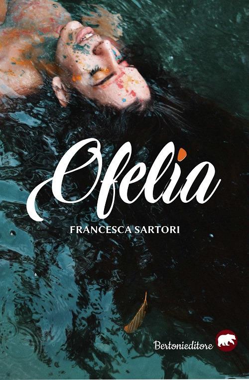 Ofelia - Francesca Sartori - copertina