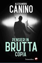 Pensieri in brutta copia