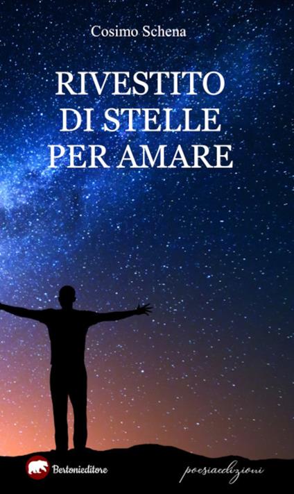 Rivestito di stelle per amare - Cosimo Schena - copertina