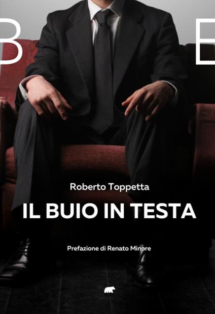 Il buio in testa - Roberto Toppetta - copertina