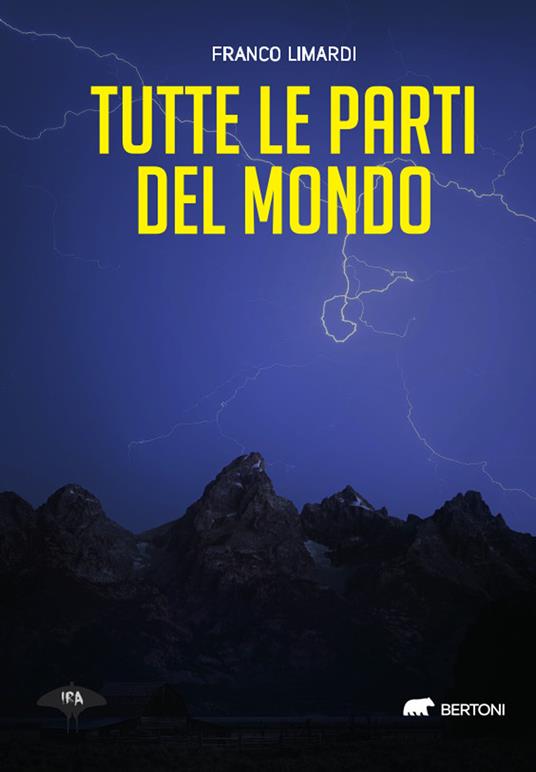 Tutte le parti del mondo - Franco Limardi - copertina