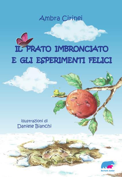 Il prato imbronciato e gli esperimenti felici - Ambra Cirinei - copertina