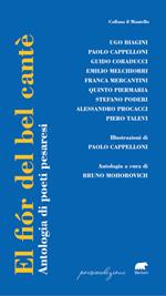 El fior del bel cantè. Antologia di poeti pesaresi