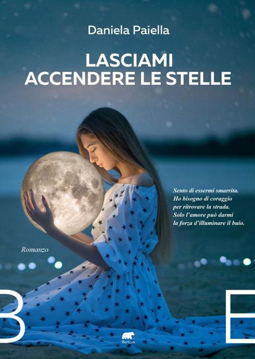 Lasciami accendere le stelle - Daniela Paiella - copertina