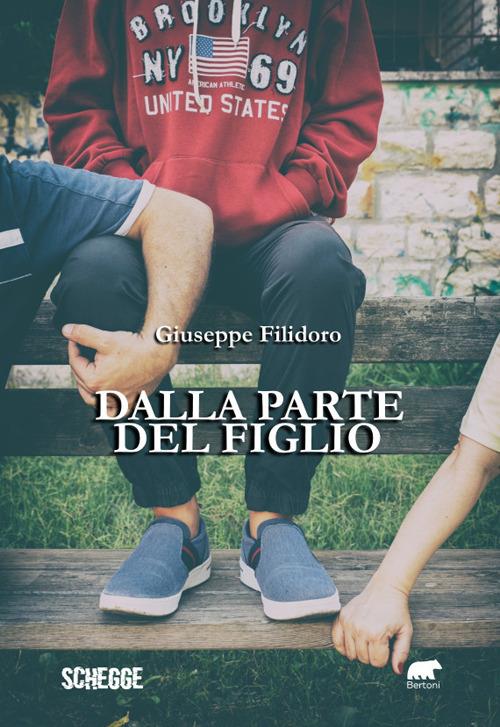 Dalla parte del figlio - Giuseppe Filidoro - copertina