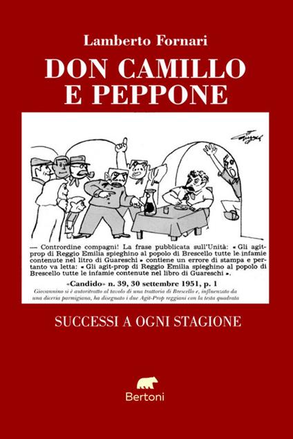 Don Camillo e Peppone. Successi a ogni stagione - Lamberto Fornari - copertina