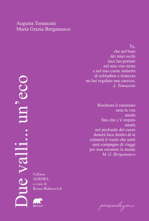 Due valli... un'eco - Augusta Tomassini,Maria Grazia Bergamasco - copertina