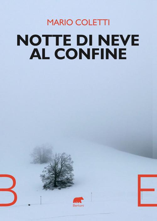 Notte di neve al confine - Mario Coletti - copertina