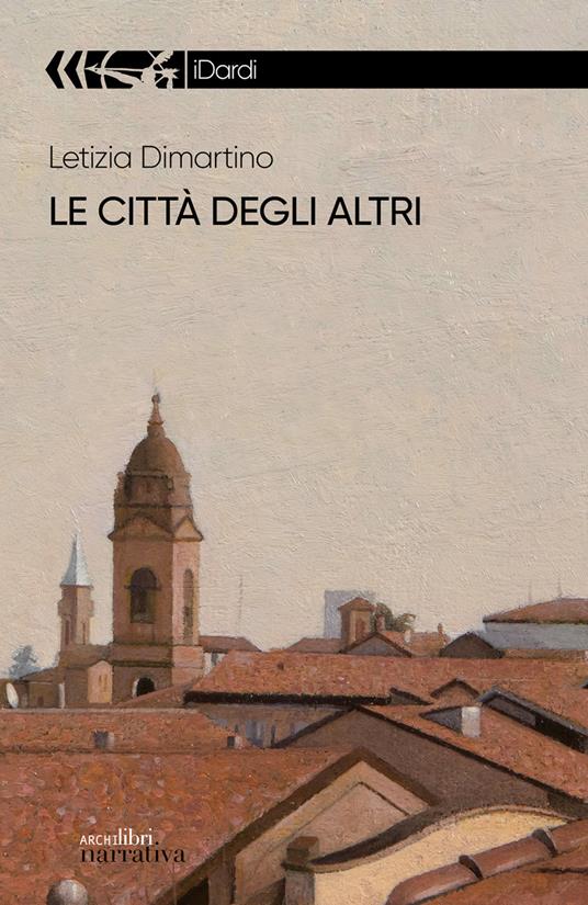 Le città degli altri - Letizia Dimartino - copertina