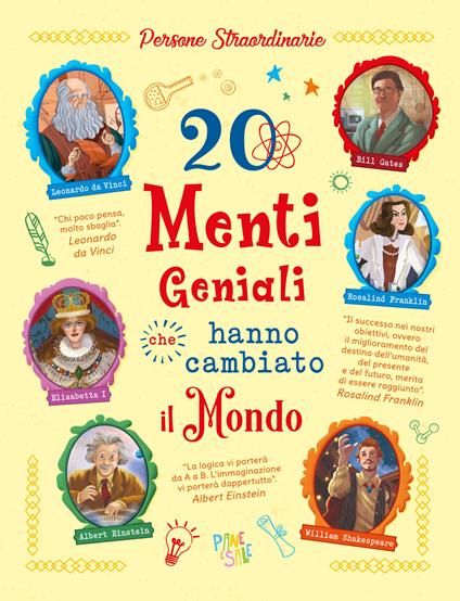 20 menti geniali che hanno cambiato il mondo - Rosalba Troiano,Chiara Cioni,Jacopo Olivieri - copertina