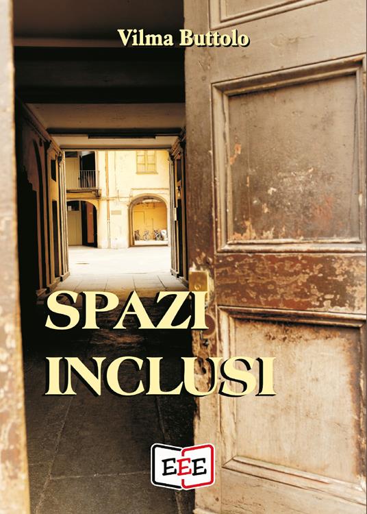 Spazi inclusi - Vilma Buttolo - copertina