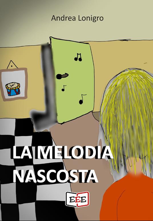 La melodia nascosta - Andrea Lonigro - copertina