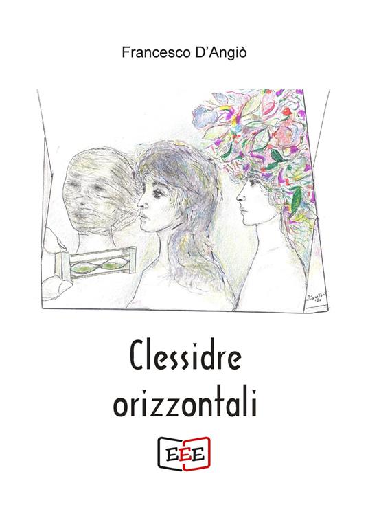 Clessidre orizzontali - Francesco D'Angiò - copertina