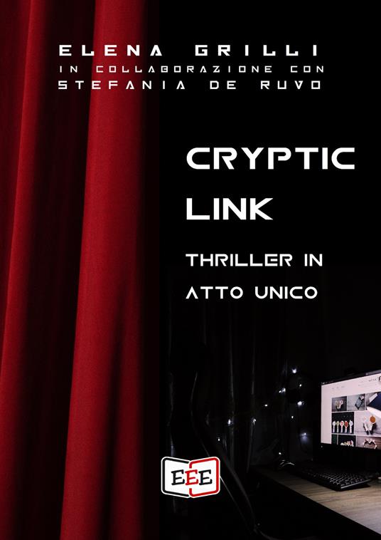 Cryptic Link - Stefania De Ruvo,Elena Grilli - ebook