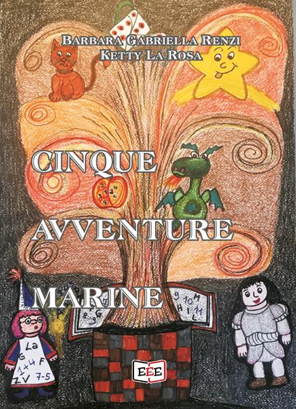 Cinque avventure marine - Barbara Gabriella Renzi - copertina