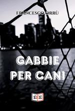 Gabbie per cani