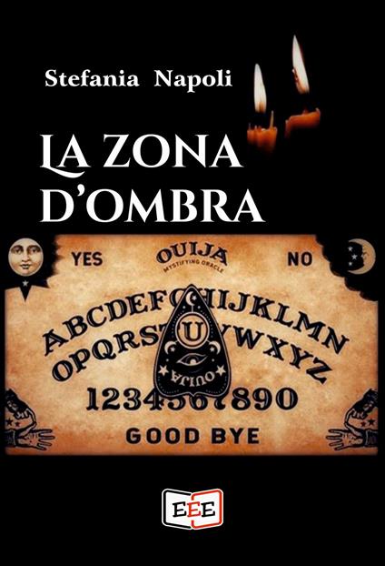 La zona d'ombra - Stefania Napoli - ebook