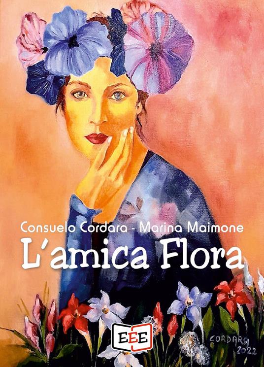 L'amica Flora - Consuelo Cordara,Marina Maimone - copertina