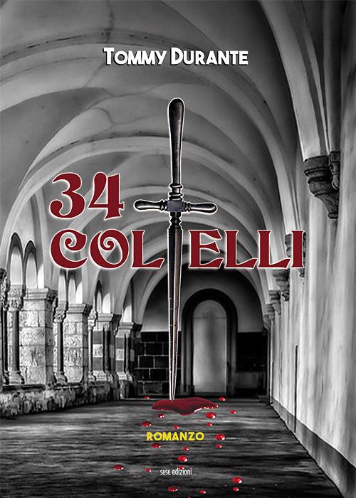 34 coltelli - Tommy Durante - copertina