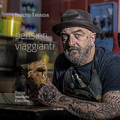 Pensieri viaggianti. Poesie immagini emozioni. Ediz. illustrata - Nunzio Tannoia - copertina