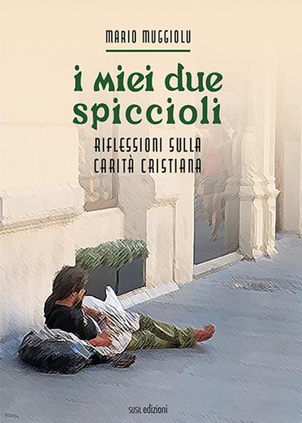 I miei due spiccioli. Riflessioni sulla carità cristiana - Mario Muggiolu - copertina