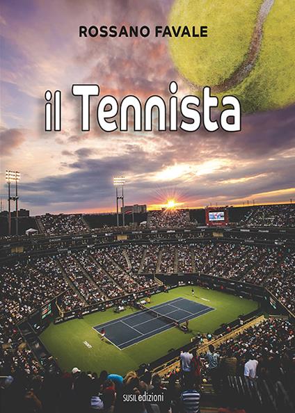 Il tennista - Rossano Favale - copertina